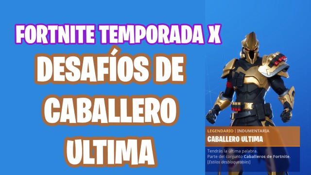 Fortnite Temporada X Guía De Desafíos Del Skin Caballero - pokemon spray paint code roblox