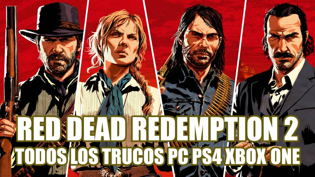 Ofensa Hecho de aerolíneas Todos los trucos de Red Dead Redemption 2 para PS4, PC y Xbox One -  MeriStation