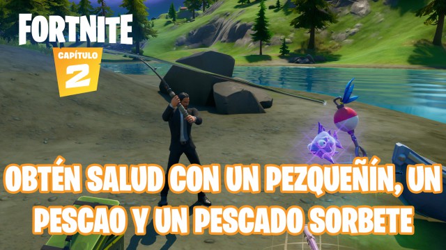 fortnite capitulo 2 temporada 1 desafios tiro con truco desafio recupera salud con un pezqueñin un pescao y un pescado sorbete