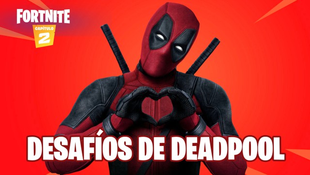 fortnite capitulo 2 temporada 2 desafios de deadpool