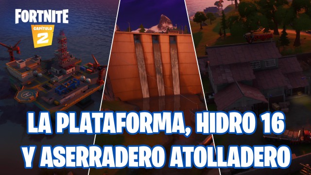 fortnite capitulo 2 temporada 2 desafios juicio de tntina desafio aterriza en la plataforma hidro 16 y aserradero atolladero
