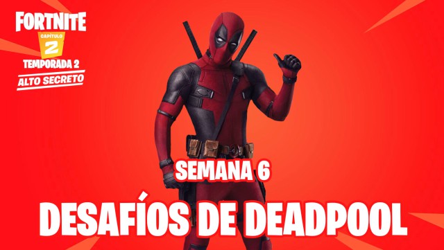 fortnite capitulo 2 temporada 2 desafios de deadpool semana 6