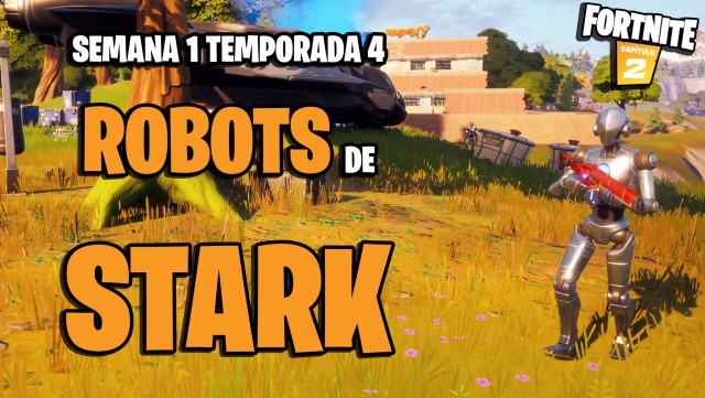 fortnite capitulo 2 temporada 4 desafios semana 1 desafio elimina robots de stark en lugares de aterrizaje del patrullero quinjet