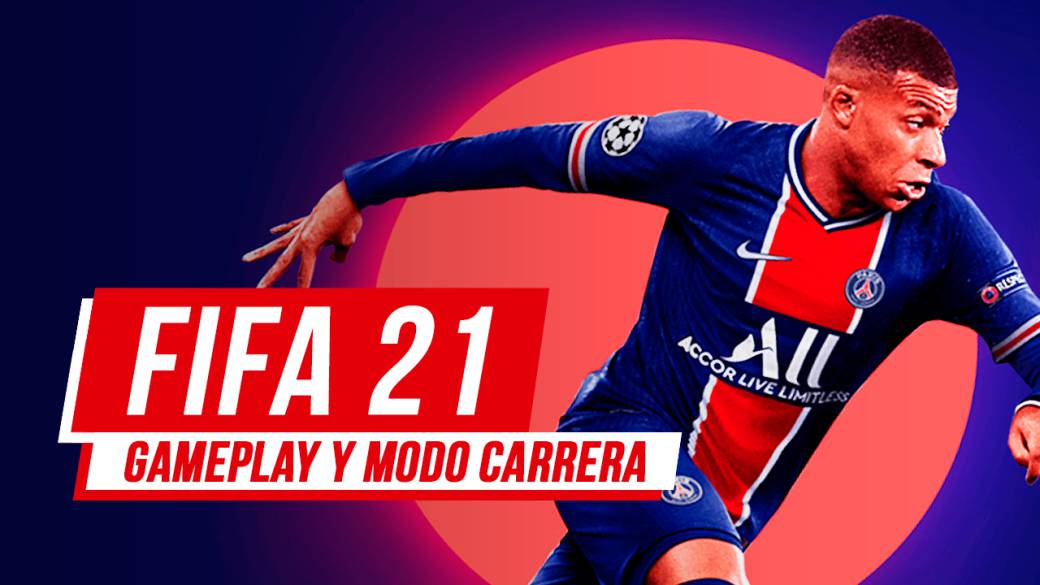 FIFA 21 Beta, impresiones. Gameplay y modo carrera