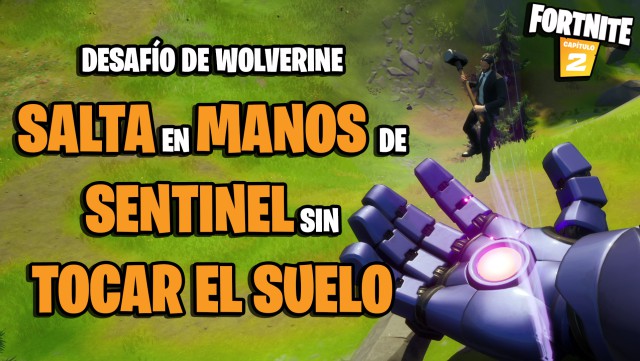 fortnite capitulo 2 temporada 4 desafios wolverine desafio dispara todas las manos de sentinel sin tocar el suelo