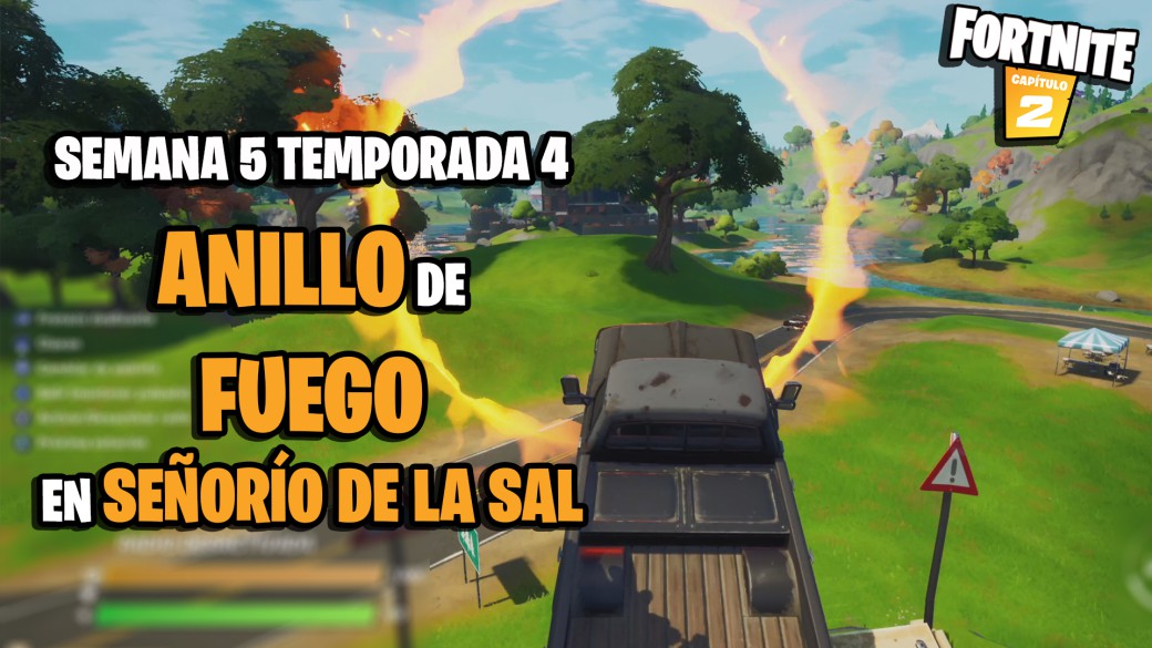 fortnite capitulo 2 temporada 4 desafios semana 5 desafio salta a traves del anillo de fuego en señorio de la sal con un vehiculo