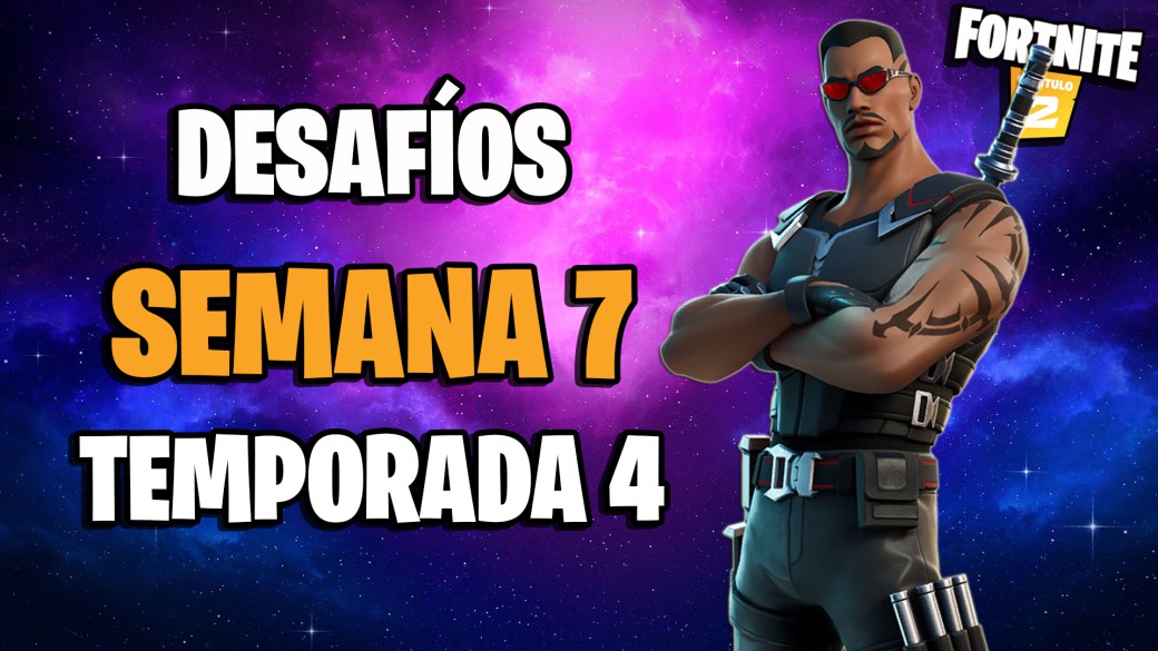 fortnite capitulo 2 temporada 4 desafios semana 7