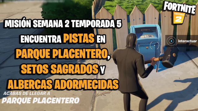 fortnite capitulo 2 temporada 5 misiones semana 2 mision encuentra pistas en parque placentero setos sagrados y albercas adormecidas