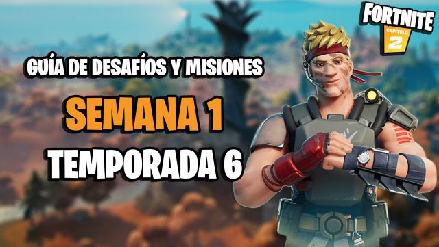 fortnite episode 2 season 6 challenge missions week 1