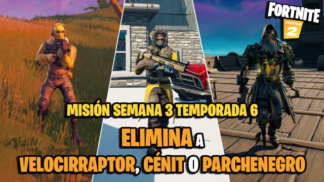 fortnite capitulo 2 temporada 6 desafios misiones semana 3 desafio mision elimina a velocirraptor cenit o parchenegro