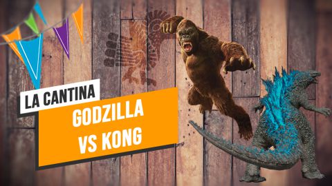 La Cantina: Godzilla vs. Kong