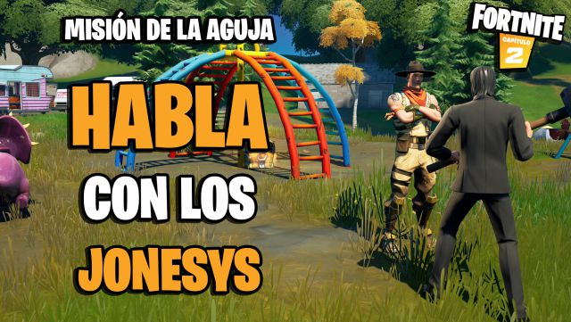 fortnite capitulo 2 temporada 6 desafios misiones la aguja desafio mision habla con los jonesys