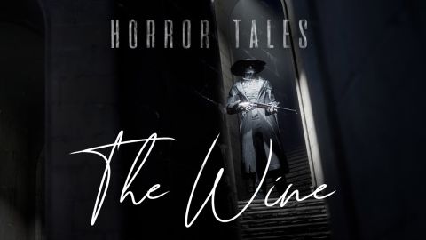 Horror tales the wine прохождение