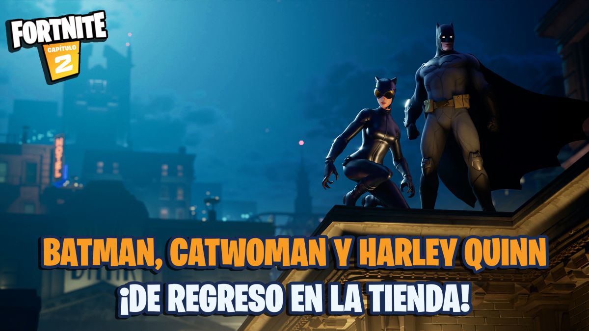 Fortnite: Batman, Catwoman y Harley Quinn vuelven a la tienda por tiempo  limitado - MeriStation