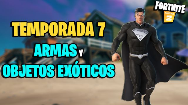 fortnite capitulo 2 temporada 7 armas exoticas objetos exoticos ubicaciones