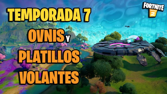 fortnite capitulo 2 temporada 7 ovnis platillos volantes naves espaciales ubicaciones como pilotarlos