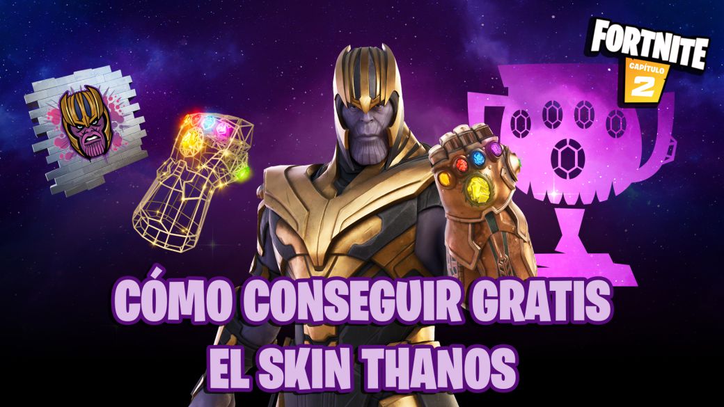 Are They Making A Thanos Skin For Fortnite Copa Thanos En Fortnite Fechas Horarios Y Como Conseguir Gratis Su Skin Meristation