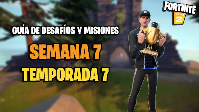 fortnite capitulo 2 temporada 7 desafios misiones semana 7