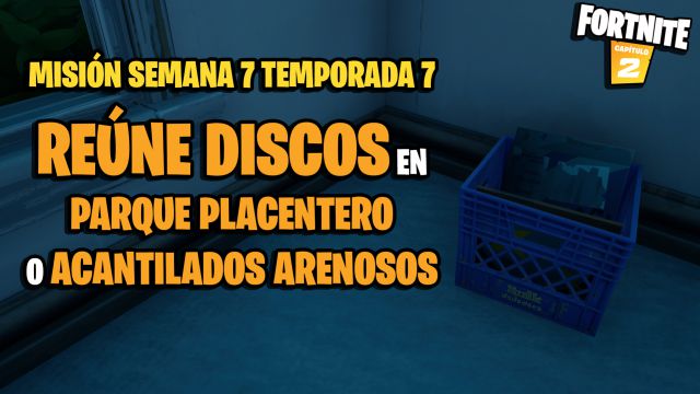 fortnite capitulo 2 temporada 7 desafios misiones semana 7 desafio mision reune discos en parque placentero o acantilados arenosos