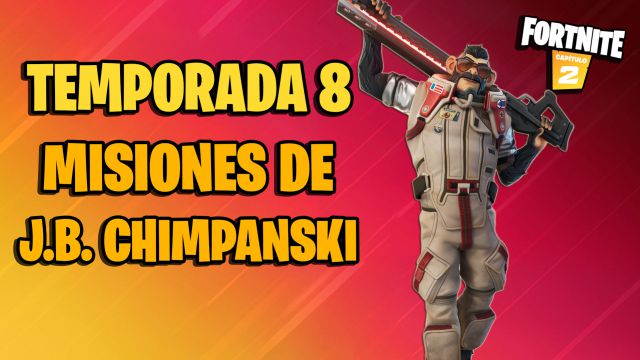 fortnite capitulo 2 temporada 8 misiones tarjeta perforada jb chimpanski