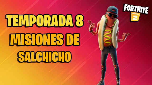 fortnite capitulo 2 temporada 8 misiones tarjeta perforada salchicho