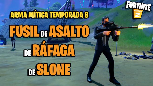 fortnite capitulo 2 temporada 8 arma mitica fusil de asalto de rafaga de slone ubicacion como conseguirlo