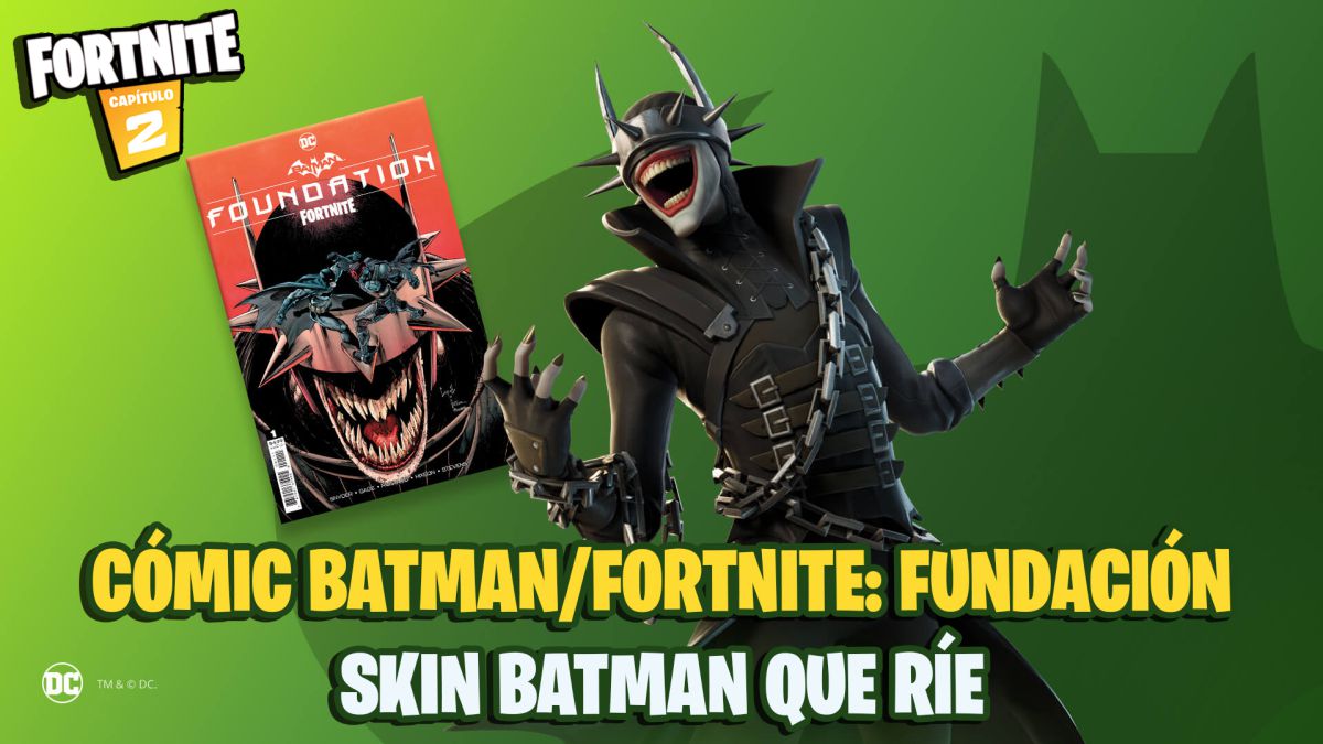 Cómic Batman/Fortnite: Fundación; skin Batman que Ríe, fecha de lanzamiento  y más - MeriStation