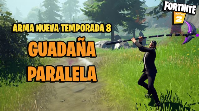 fortnite capitulo 2 temporada 8 arma guadaña paralela donde esta para que sirve que hace