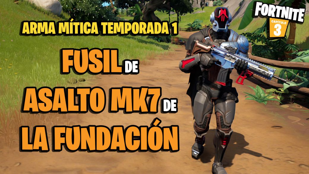 ¿Cómo conseguir el Fusil de Asalto MK7 de La Fundación en Fortnite ...