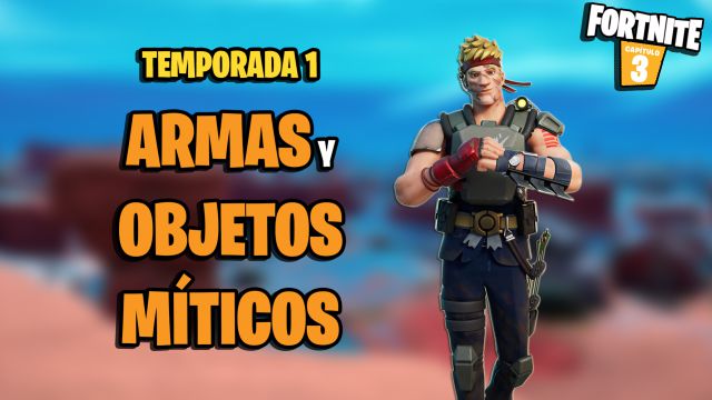 Juegos De Armas Pelicula Completa En Español Todas las armas y objetos míticos de Fortnite Temporada 1 y dónde conseguirlos - MeriStation
