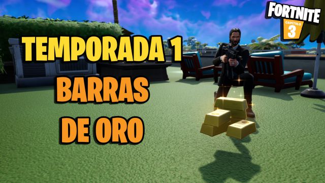 fortnite capitulo 3 temporada 1 barras de oro donde encontrarlas como conseguirlas