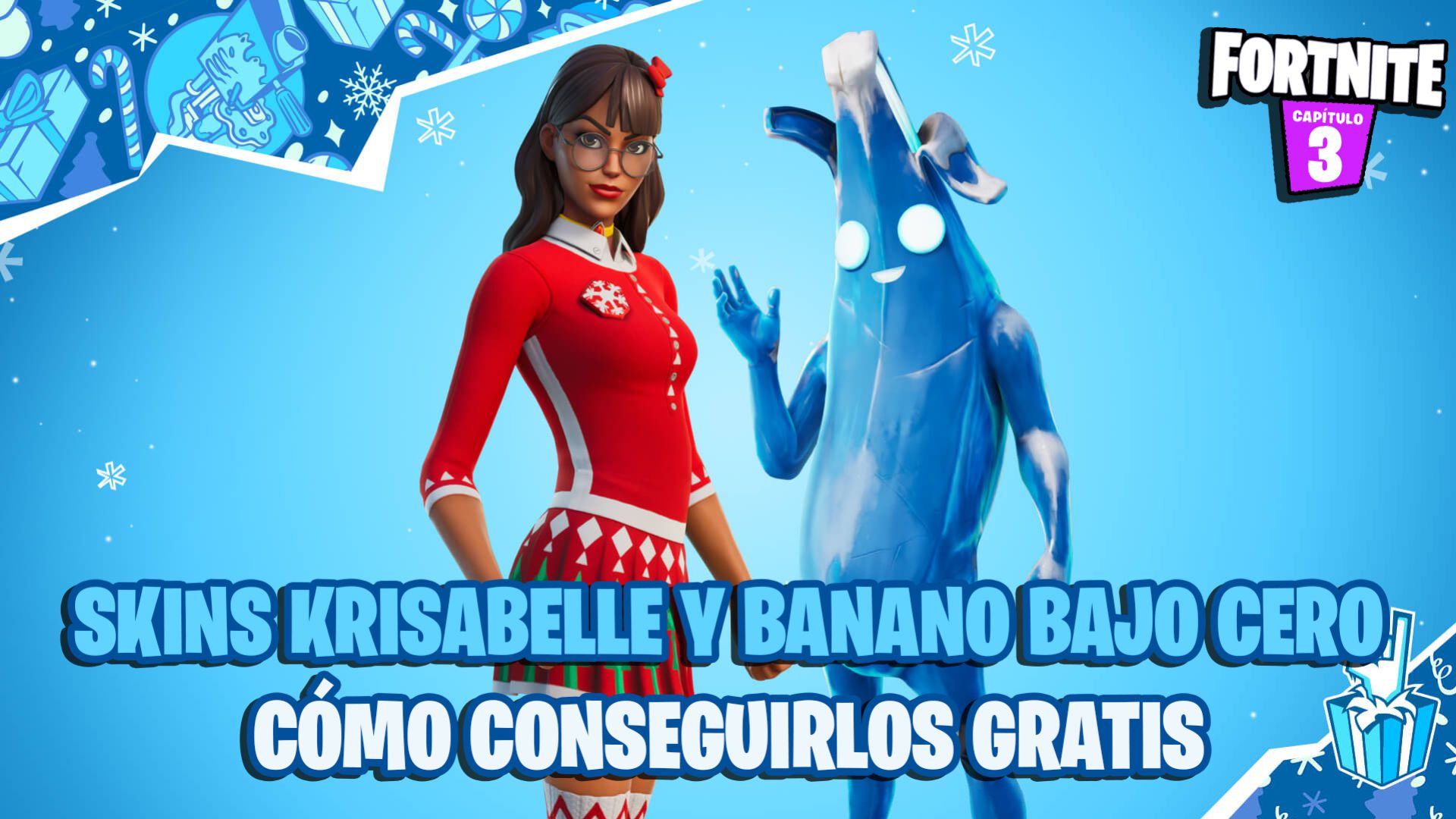 Krisabelle y Banano Bajo Cero gratis en Fortnite y todos los regalos del Festival de Invierno - MeriStation