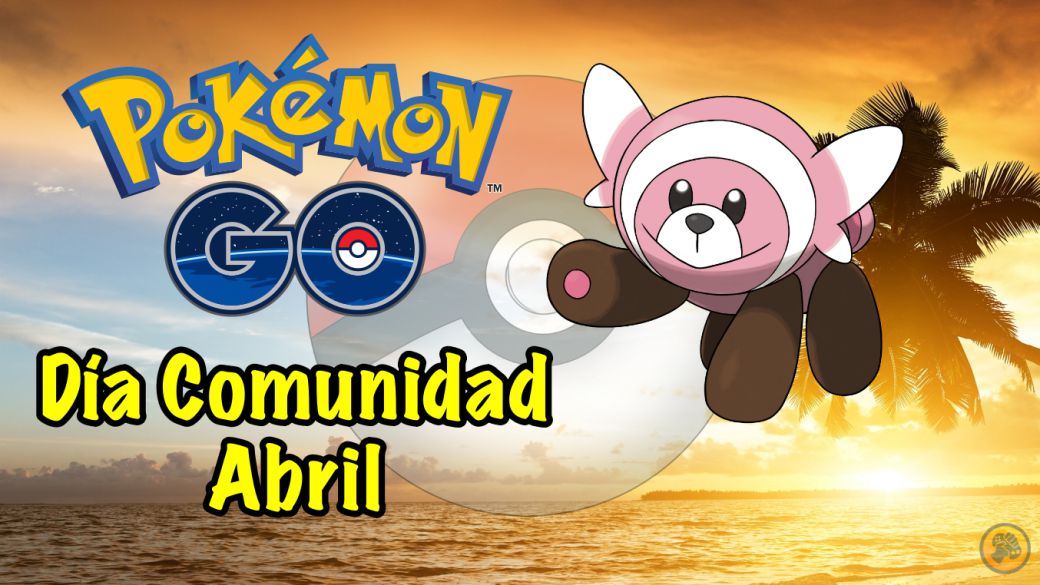 Pokémon GO: Stufful, star of April Community Day;  date and details