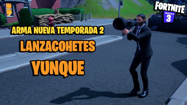 fortnite capitulo 3 temporada 2 lanzacohetes yunque donde encontrarlo como se usa