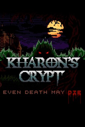 Carátula de Kharon's Crypt - Even Death May Die