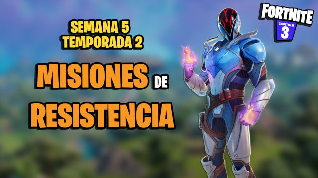 fortnite capitulo 3 temporada 2 desafios misiones resistencia semana 5