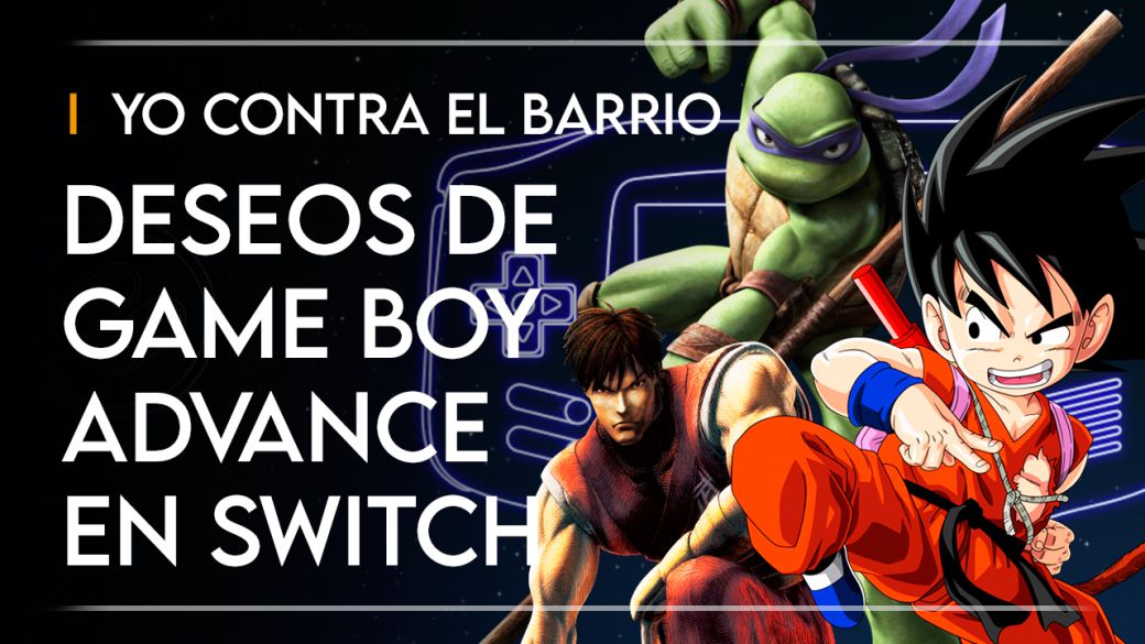 Me Against The Neighborhood: 5 Beat’em Ups de Game Boy Advance que queremos ver en Nintendo Switch