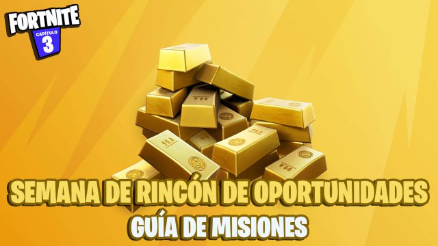 fortnite temporada 3 desafios misiones semanas salvajes semana de rincon de oportunidades