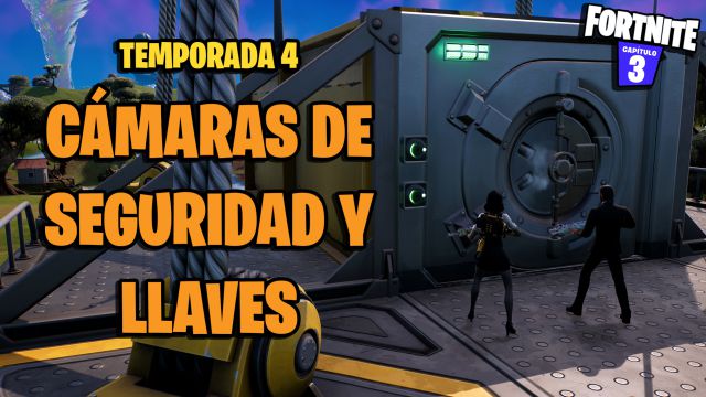 fortnite temporada 4 camaras de seguridad que son donde estan como abrirlas con llaves