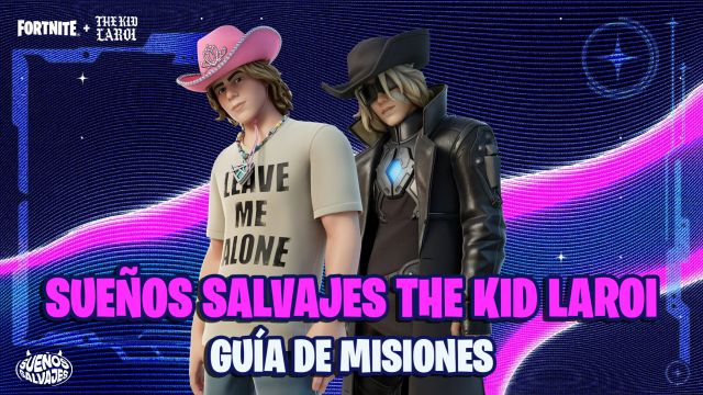 fortnite episode 4 season 1 missions wild dreams the kid laroi