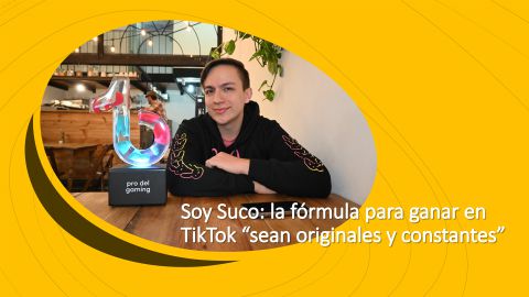 Soy Suco: la fórmula para ganar en TikTok “sean originales y constantes”