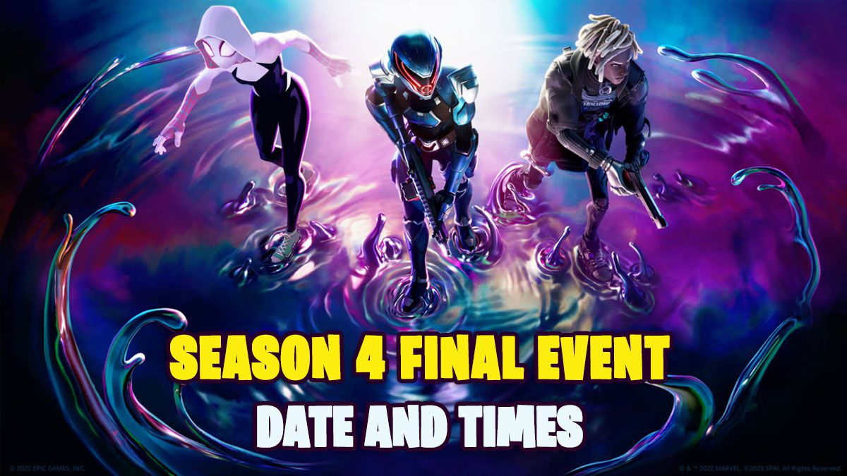 When is the final Fortnite Season 4 event? Date and times