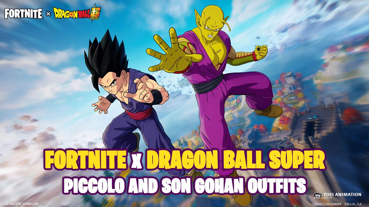 Dragon Ball Super's Gohan and Piccolo arrive in Fortnite: Check out their spectacular outfits