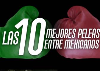 Las 10 mejores peleas entre mexicanos