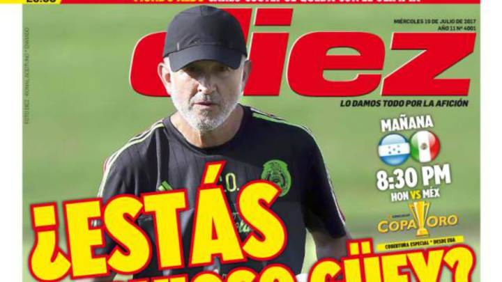 Prensa de Honduras trolea a Juan Carlos Osorio. La portada del Diario 10 le mandó un mensaje directo al timonel colombiano del Tri, previo al juego.