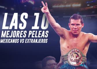 Las 10 mejores peleas de mexicanos vs extranjeros