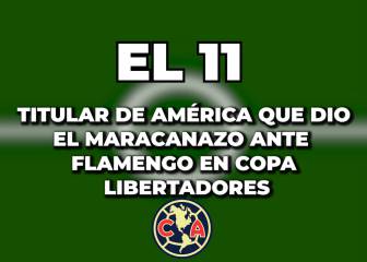 El XI del América que hizo el 'Maracanazo' en Libertadores
