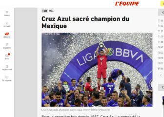 Así reaccionó la prensa internacional al título de Cruz Azul en la Liga MX