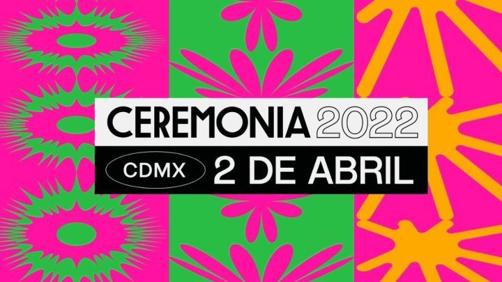 ¡Aparta la fecha! El festival Ceremonia anuncia regreso para 2022