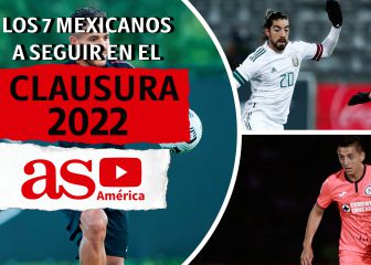 Los 7 mexicanos a seguir en el Clausura 2022